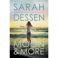 The Moon And More - By Sarah Dessen ( Paperback )