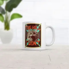 Crazy Dog The Hell I Wont Mug Funny Crazy Cat Graphic Coffee Cup-11oz