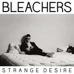 The Bleachers - Strange Desire (Clear Vinyl Yellow 180 Gram Vinyl Gatefold LP Jacket)