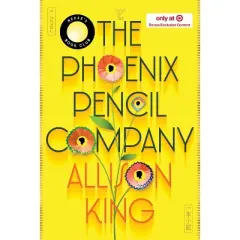 Phoenix Pencil Company - Target Exclusive Edition - by Allison King (Hardcover)