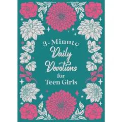 3-Minute Daily Devotions for Teen Girls - (3-Minute Devotions) by  Compiled by Barbour Staff (Paperback)