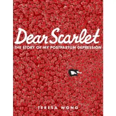 Dear Scarlet - by  Teresa Wong (Paperback)