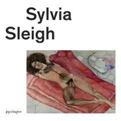 Sylvia Sleigh - (Hardcover)