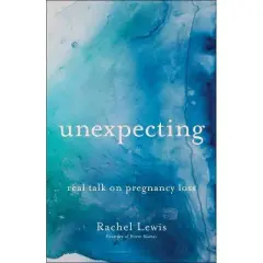 Unexpecting - by Rachel Lewis