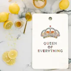 Bianca Green Queen of Everything Cutting Board - Deny Designs