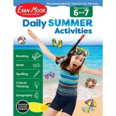 Daily Summer Activities: Between 6th Grade and 7th Grade, Grade 6 - 7 Workbook - by  Evan-Moor Educational Publishers (Paperback)