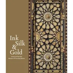 Ink, Silk & Gold - (Hardcover)
