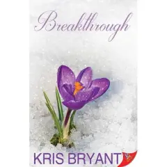 Breakthrough - by  Kris Bryant (Paperback)