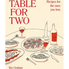 Table for Two - by  Bre Graham (Hardcover)