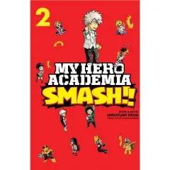 My Hero Academia: Smash!!, Vol. 2, Volume 2 - by Hirofumi Neda (Paperback)