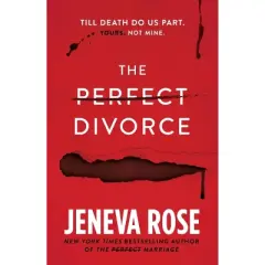 The Perfect Divorce - Target Exclusive Edition - by Jeneva Rose (Hardcover)
