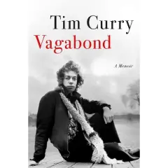 Vagabond - by Tim Curry (Hardcover)