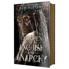 Children of Anguish and Anarchy - (Legacy of Orisha) by  Tomi Adeyemi (Hardcover)