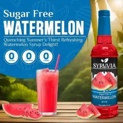 Syruvia Sugar Free Watermelon Syrup - 25.4 fl oz. Premium Flavoring Syrup For Coffee