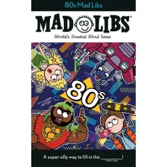 80s Mad Libs - by  Max Bisantz & Mad Libs (Paperback)
