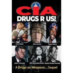 CIA Drugs R Us! A Drugs As Weapons... Sequel (DVD)(2024)