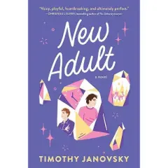 New Adult - by Timothy Janovsky (Paperback)
