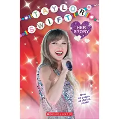 Taylor Swift: Her Story - by  Grace Mack (Paperback)