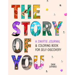 The Story of You - by  Dani Dipirro (Paperback)
