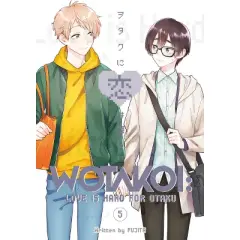 Wotakoi: Love Is Hard for Otaku 5 - by Fujita (Paperback)