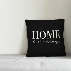 Creative Products Home for the Holidays 18x18 Indoor / Outdoor Pillow