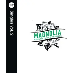 Various Artists - Magnolia Record Club Presents: Spotify Singles Vol. 2 (Various Artists) (Vinyl)