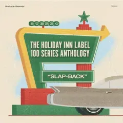 Holiday Inn Label 100 Series Anthology & Various - The Holiday Inn Label 100 Series Anthology (Various Artists) (Vinyl)