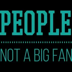 Men's Design By Humans People Not A Big Fan Tshirt By MadderTees T-Shirt
