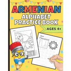 Armenian Alphabet Practice Book - by  Natalie Abkarian Cimini (Paperback)