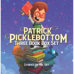 Patrick Picklebottom Three Book Box Set - by  MR Jay (Dumpbin,  Filled)