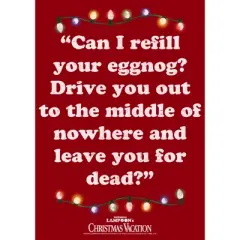 Men's National Lampoon's Christmas Vacation Leave You for Dead Quote T-Shirt