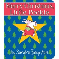 Merry Christmas, Little Pookie - (Little Pookie) by Sandra Boynton (Hardcover)