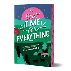 A First Time for Everything - by K L Walther (Paperback)