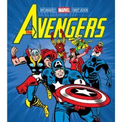 The Avengers: My Mighty Marvel First Book - (A Mighty Marvel First Book) by  Marvel Entertainment (Board Book)