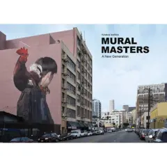 Mural Masters - by  Kiriakos Iosifidis (Hardcover)