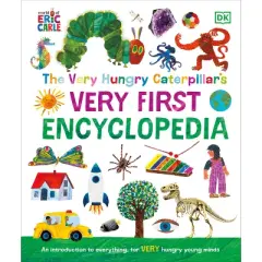 The Very Hungry Caterpillar's Very First Encyclopedia - by DK (Hardcover)