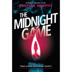 The Midnight Game - by  Cynthia Murphy (Paperback)