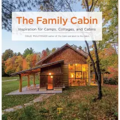 The Family Cabin - by  Dale Mulfinger (Hardcover)