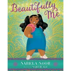 Beautifully Me - by Nabela Noor (Board Book)