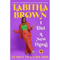 I Did a New Thing - by Tabitha Brown