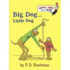 Perro grande... Perro peque&ntilde;o / Big Dog... Little Dog - Dr. Seuss - by DR SEUSS (Board Book)