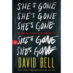 She's Gone - by  David Bell (Paperback)