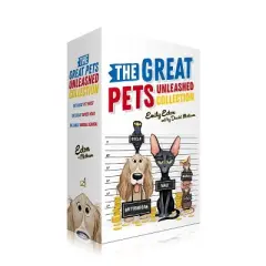 The Great Pets Unleashed Collection (Boxed Set) - (The Great Pet Heist) by  Emily Ecton (Hardcover)