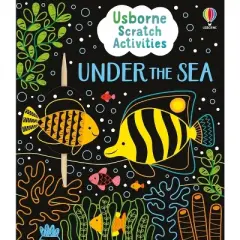 Usborne Scratch Activities Under the Sea - by  Rosie Dickins (Paperback)