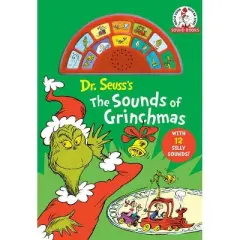 Dr Seuss's the Sounds of Grinchmas - (Dr. Seuss Sound Books) (Board Book)