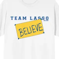 Ted Lasso Classic Team Lasso Believe Women's White T-Shirt