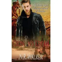 Cronin's Key III - by  N R Walker (Paperback)