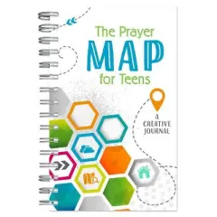 The Prayer Map for Teens - (Faith Maps) by  Compiled by Barbour Staff (Spiral Bound)