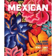 Mexican - by  Newell Turner (Hardcover)