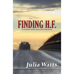 Finding H.F. - by  Julia Watts (Paperback)